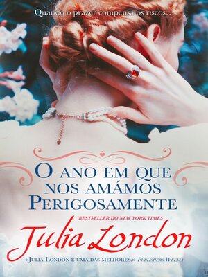 cover image of O Ano Em Que Nos Amámos Perigosamente